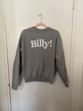 Gray "Billy!" Crewneck Sweatshirt